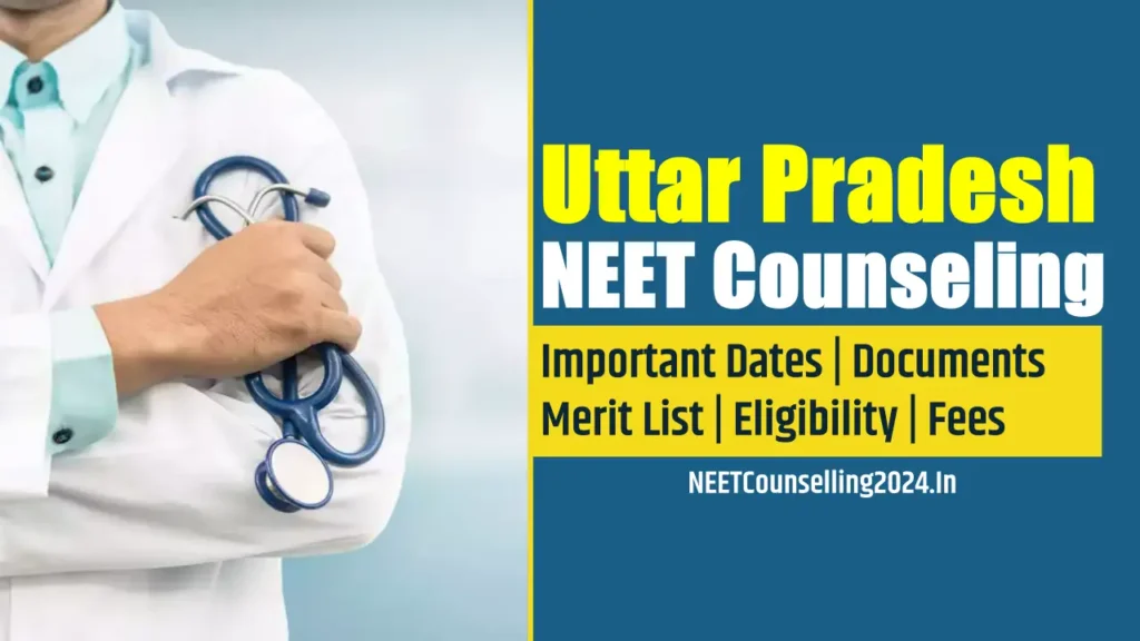 Uttar Pradesh NEET Counselling 2024