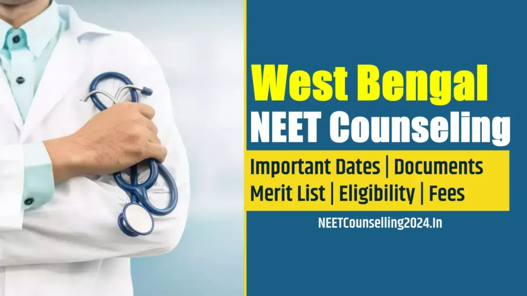 West Bengal NEET Counselling 2024