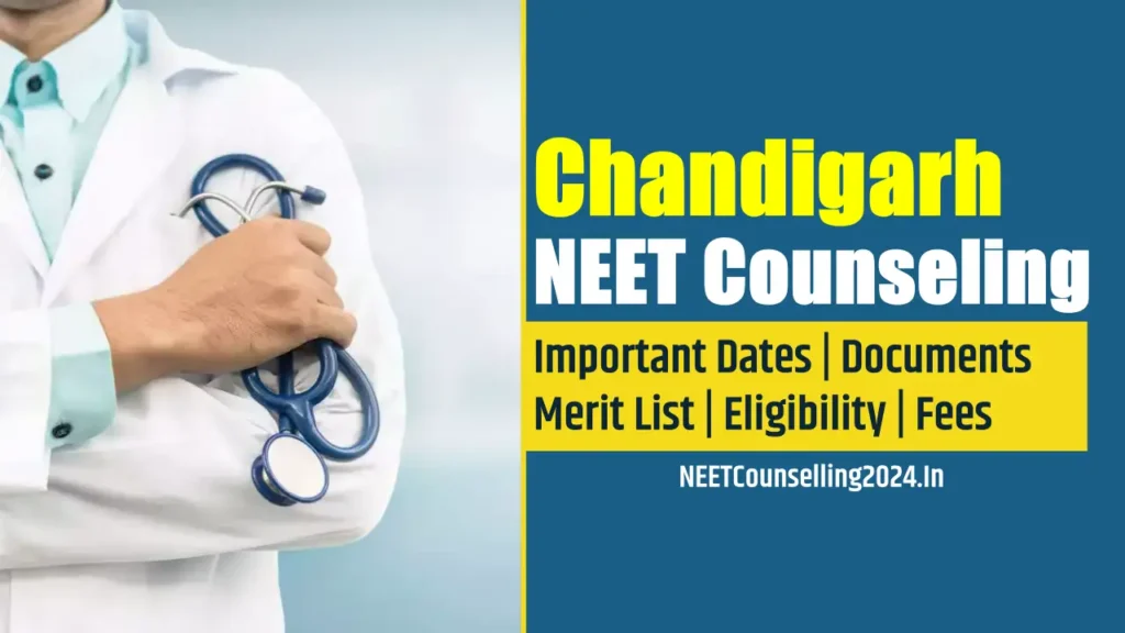 Chandigarh NEET Counselling 2024