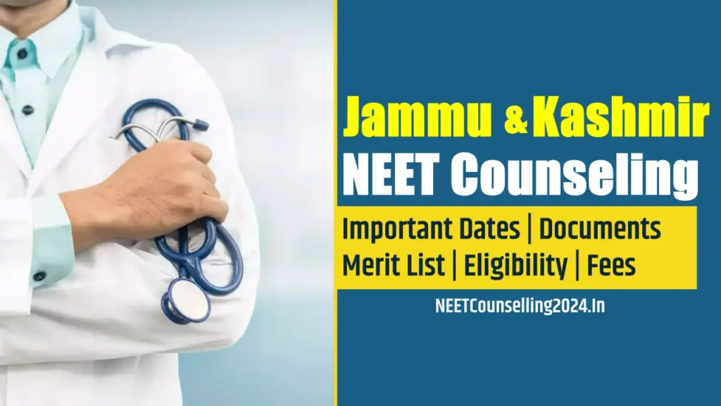Jammu & Kashmir NEET Counselling 2024