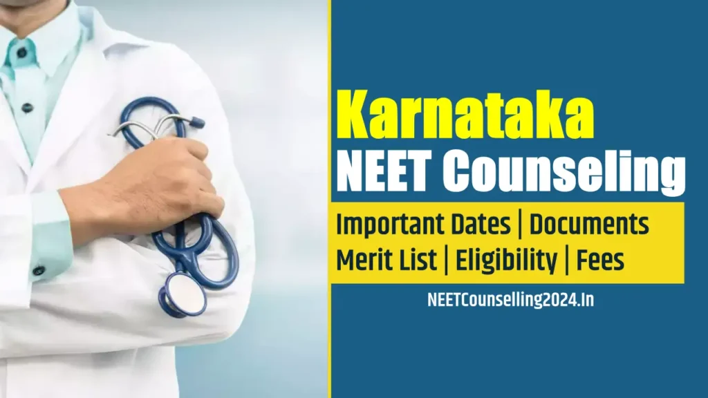 Karnataka NEET Counselling 2024