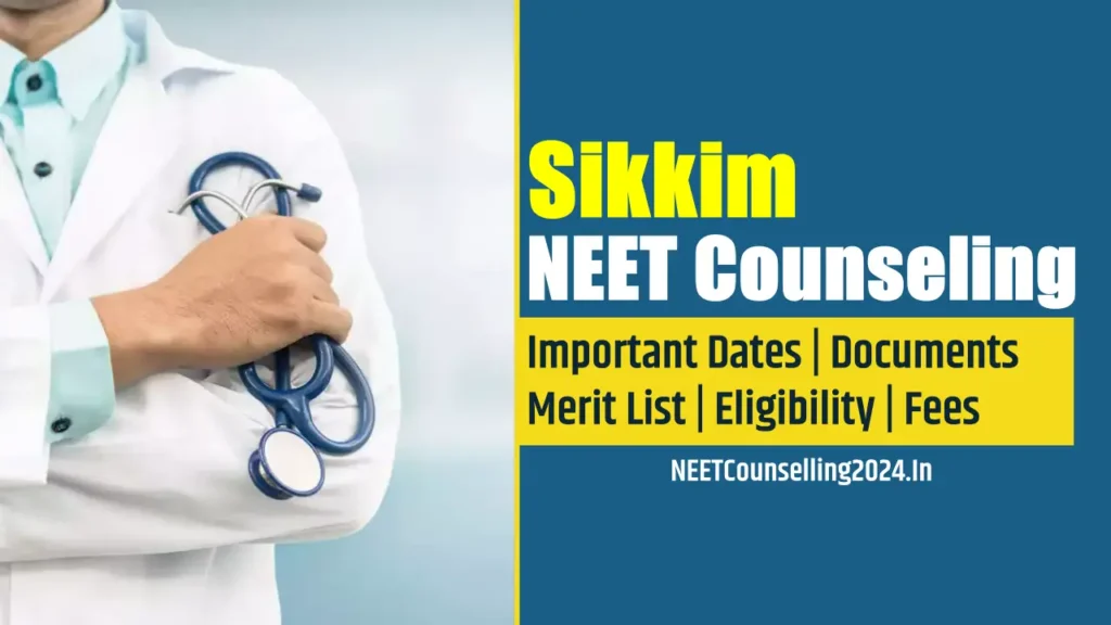 Sikkim NEET Counselling 2024